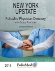 New York Upstate Physician Directory 2018 Twentieth Edition - Book