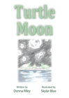Turtle Moon - Book