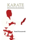 Karate, Reinventing the Technique - B&w Ed. - Book