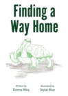 Finding A Way Home - Book