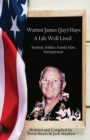 Warren James (Jay) Hays, A Life Well Lived - Book