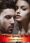 I Don't Belong To You - eBook