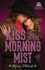 A Kiss in the Morning Mist - eBook