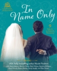 In Name Only : 9 Fake-It-to-Make-It Romances - eBook