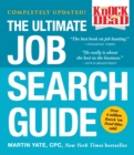 Knock 'em Dead : The Ultimate Job Search Guide - Book