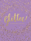 Glitter! : A Celebration of Sparkle - Book