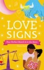 Love Signs : Your Perfect Match Is in the Stars - eBook