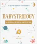 Babystrology : The Astrological Guide to Your Little Star - eBook