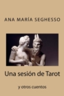 Una sesion de Tarot y otros cuentos - Book