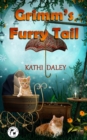 Grimm's Furry Tail - Book