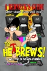 A Redneck's Guide To He Brews! - Book