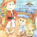 A Flag for the Flying Dragon : A Captain No Beard Story - Book
