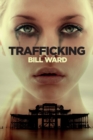 Trafficking : (Powell, Book 1) - Book