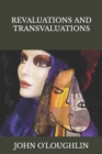 Revaluations and Transvaluations - Book