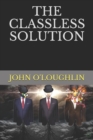 The Classless Solution - Book
