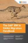 The SAP BW to HANA Migration Handbook - Book