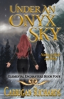 Under an Onyx Sky - Book