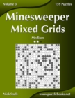 Minesweeper Mixed Grids - Medium - Volume 3 - 159 Logic Puzzles - Book