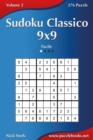 Sudoku Classico 9x9 - Facile - Volume 2 - 276 Puzzle - Book
