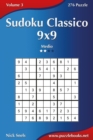 Sudoku Classico 9x9 - Medio - Volume 3 - 276 Puzzle - Book