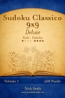 Sudoku Classico 9x9 Deluxe - Da Facile a Diabolico - Volume 7 - 468 Puzzle - Book