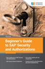 Beginner's Guide to SAP Security and Authorizations - Book
