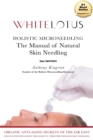 Holistic Microneedling : The Manual of Natural Skin Needling - Book