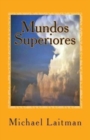 Mundos Superiores : e um guia pratico - Book