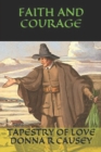 Faith and Courage : A Novel of Colonial America - Book