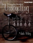 The Complete Book of Unicycling : Second Edition - Book