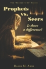 Prophets vs. Seers : Is There a Difference? - Book