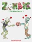 Zombie Coloring, Book 1 - Book