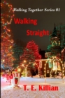 Walking Straight - Book
