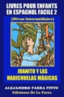 Livres Pour Enfants En Espagnol Facile 2 : Juanito y las Habichuelas Magicas - Book