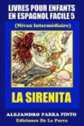Livres Pour Enfants En Espagnol Facile 5 : La Sirenita - Book