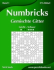 Numbricks Gemischte Gitter - Leicht bis Schwer - Band 1 - 276 Ratsel - Book