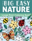 The Big Easy Nature Large Print Coloring Book - Book
