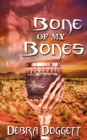 Bone of My Bones - Book