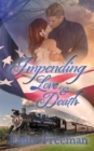 Impending Love and Death - Book