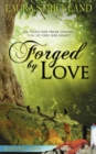Forged by Love - Book