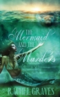 The Mermaid and the Murders - Book