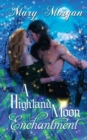 A Highland Moon Enchantment - Book