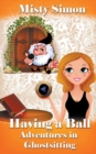 Having a Ball! - Book