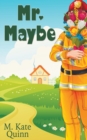 Mr. Maybe - Book