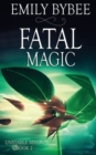 Fatal Magic - Book