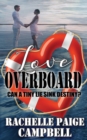 Love Overboard - Book
