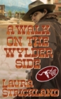 A Walk on the Wylder Side - Book