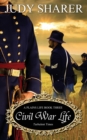 Civil War Life - Book