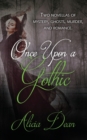 Once Upon a Gothic - Book
