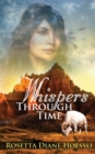 Whispers Through Time - Book